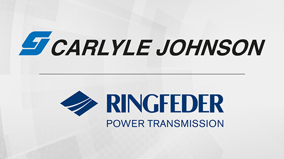 Acquisition of CARLYLE JOHNSON MACHINE COMPANY, LLC. by RINGFEDER POWER TRANSMISSION | RINGFEDER&reg;